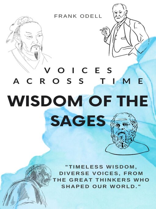 Title details for Voices Across Time by Frank Odell, Editor - Available